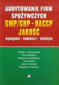 Audytowanie firm spożywczych GMP/GHP HACCP Jakość