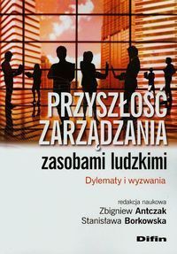 Przyszłość zarządzania zasobami ludzkimi
