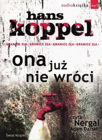 Ona już nie wróci