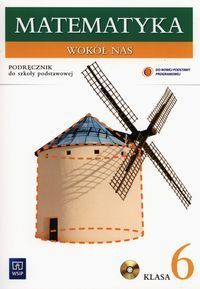 Matematyka wokół nas 6 Podręcznik z płytą CD