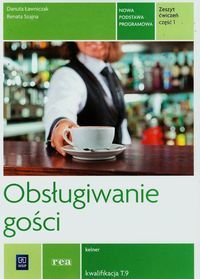 Obsługiwanie gości Zeszyt ćwiczeń Część 1