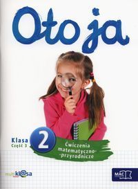 Oto ja 2 Ćwiczenia matematyczno-przyrodnicze Część 3