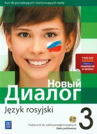 Nowyj Dialog 3 Język rosyjski Podręcznik z płytą CD Zakres podstawowy