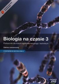 Biologia na czasie 3 Podręcznik Zakres rozszerzony + E-Testy