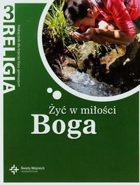 Żyć w miłości Boga 3 Podręcznik