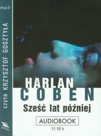 Sześć lat później