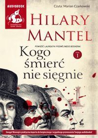 Kogo śmierć nie sięgnie Tom 1