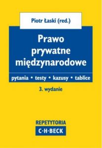 Prawo prywatne międzynarodowe. Pytania. Testy. Kazusy. Tablice
