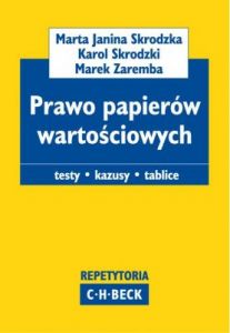 Prawo papierów wartościowych. Testy. Kazusy. Tablice