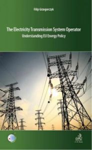 The Electricity Transmission System Operator Understanding EU Energy Policy