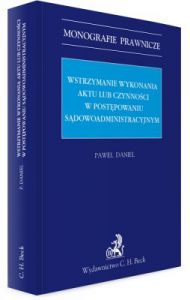 Wstrzymanie wykonania aktu lub czynności w postępowaniu sądowoadministracyjnym